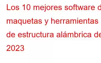 Los 10 mejores software de maquetas y herramientas de estructura alámbrica de 2023