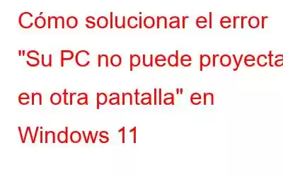 Cómo solucionar el error 