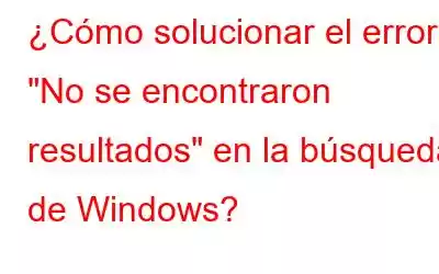 ¿Cómo solucionar el error 