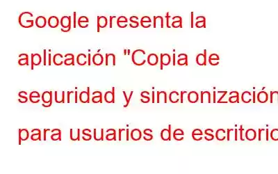 Google presenta la aplicación 