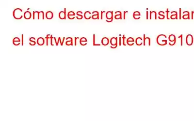 Cómo descargar e instalar el software Logitech G910