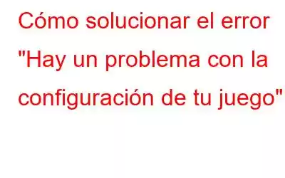 Cómo solucionar el error 