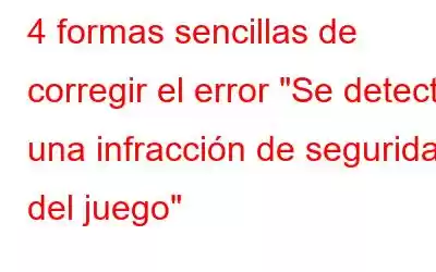 4 formas sencillas de corregir el error 