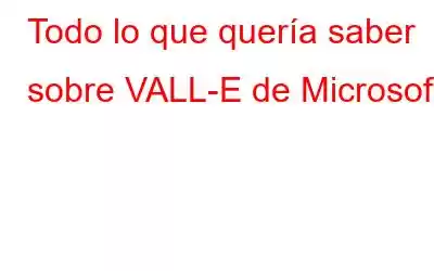 Todo lo que quería saber sobre VALL-E de Microsoft