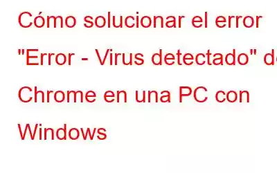 Cómo solucionar el error 