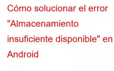 Cómo solucionar el error 