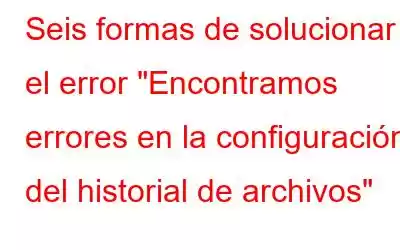 Seis formas de solucionar el error 