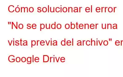 Cómo solucionar el error 